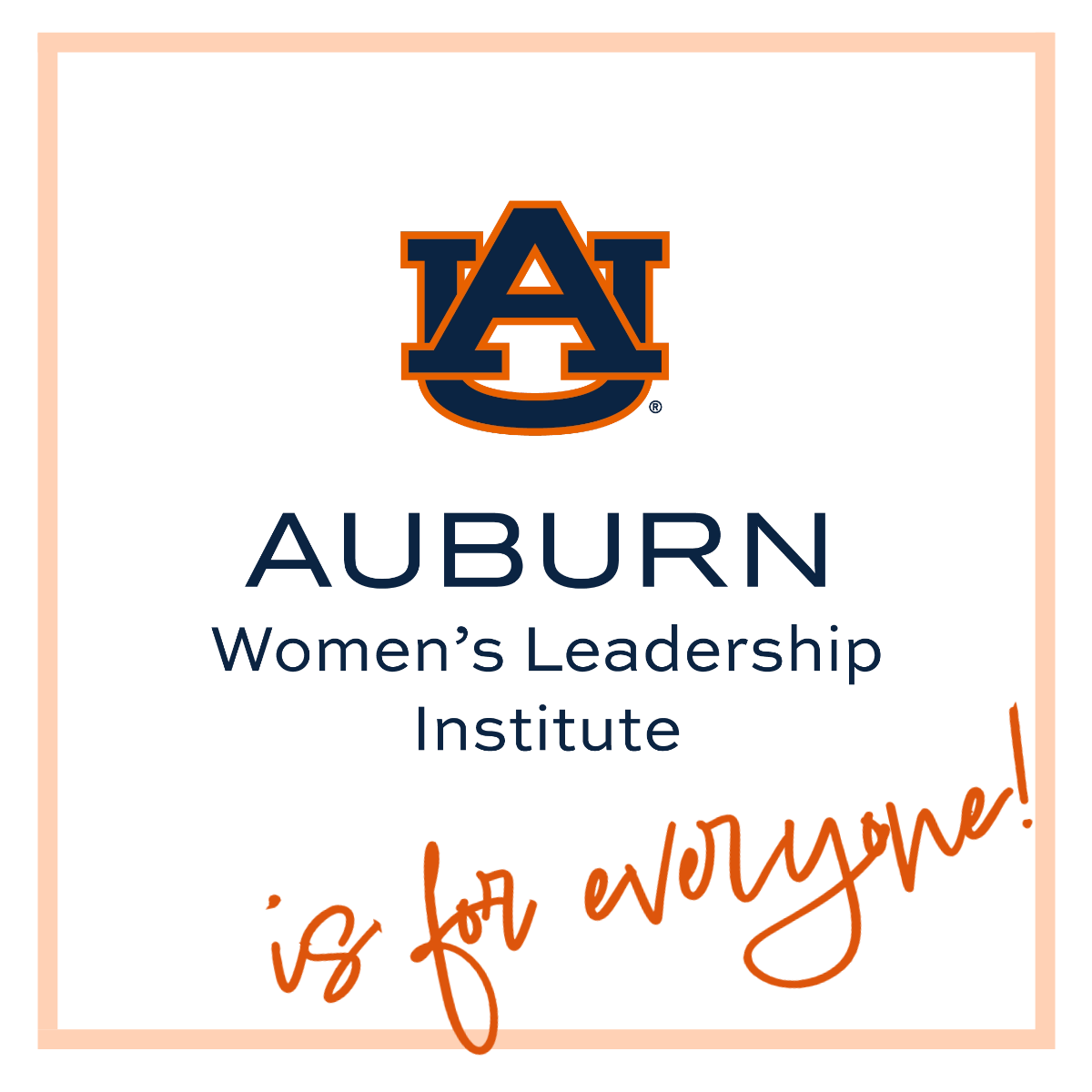 Auburn Women&#x27;s Leadership Institute is for everyone!