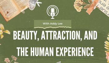 Beauty, Attraction and the Human Experience title card