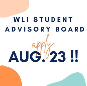 Apply to the WLI Student Advisory Board