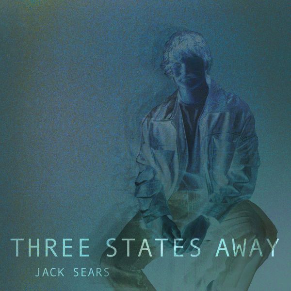 Three States Away by Jack Sears Album Cover