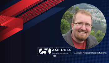 Auburn University America 250 graphic with photo of Assistant Professor of History Philip Baltuskonis
