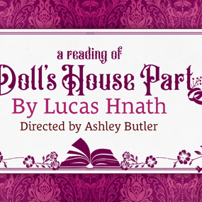 A Doll's House Part 2 reading 