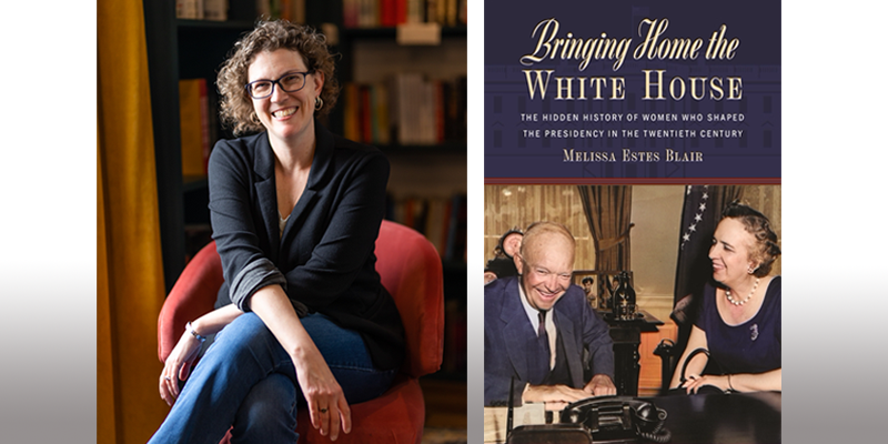 Melissa Blair and her book Bringing Home the White House
