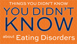'Things You Didn't Know You Didn't Know' about eating disorders