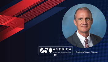 Red, white and blue graphic with Auburn University's 250 years of America logo alongside a photo of Professor Steven Brown