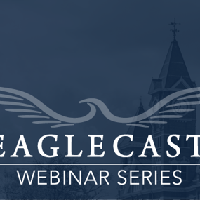 Text that says Eagle Cast Webinar Series on a navy background