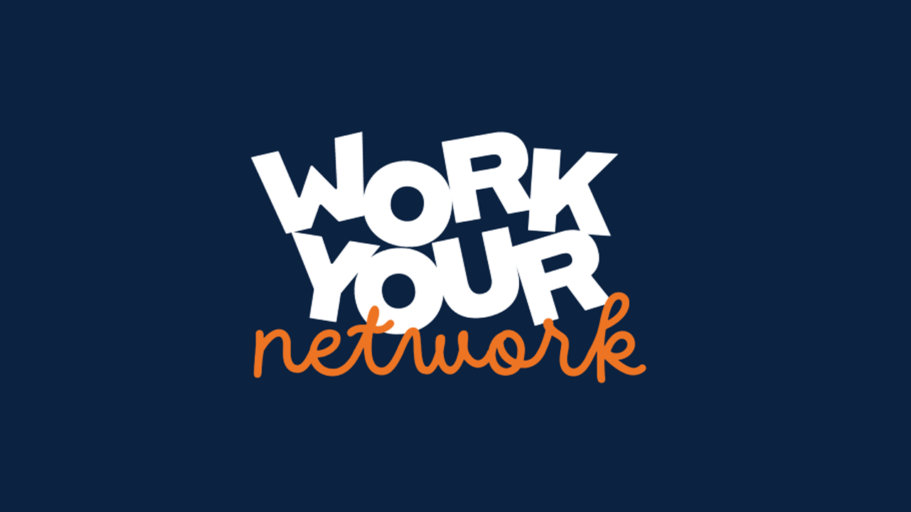 Work Your Network poster