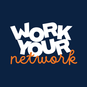 Work Your Network poster